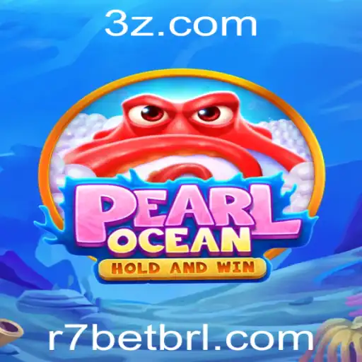 Descubra PearlOcean: O Novo Sensação no Mundo dos Jogos com R7 Bet